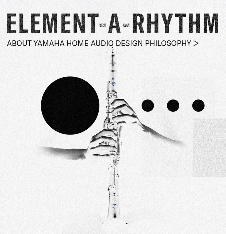 Banner, Element-A-Rhythm - About Yamaha Home Audio Design Philosophy.
