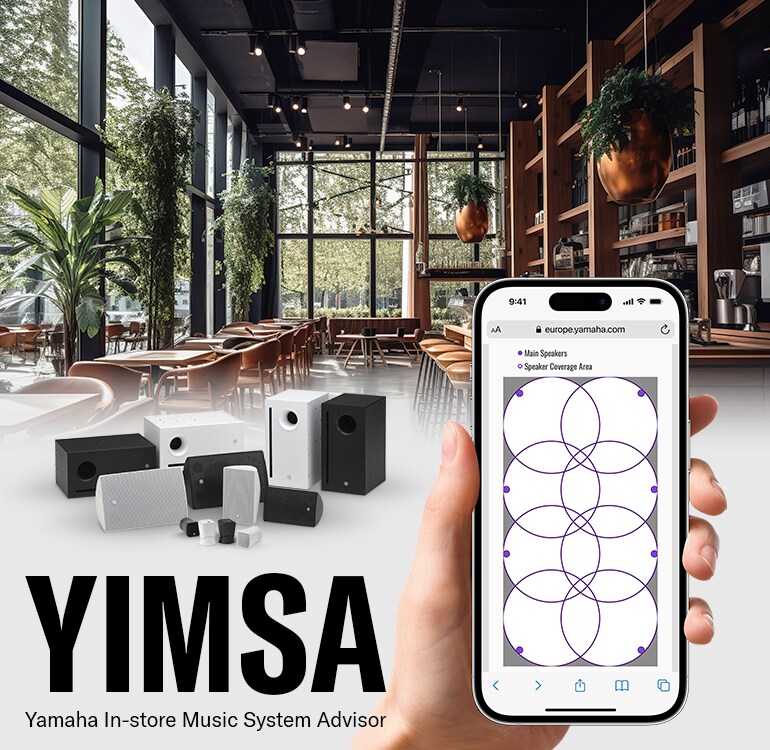 Key Visual of "YIMSA" – Yamaha In-store Music System Advisor, a Free Online Tool to Help You Find the Perfect Audio System for Your Space.